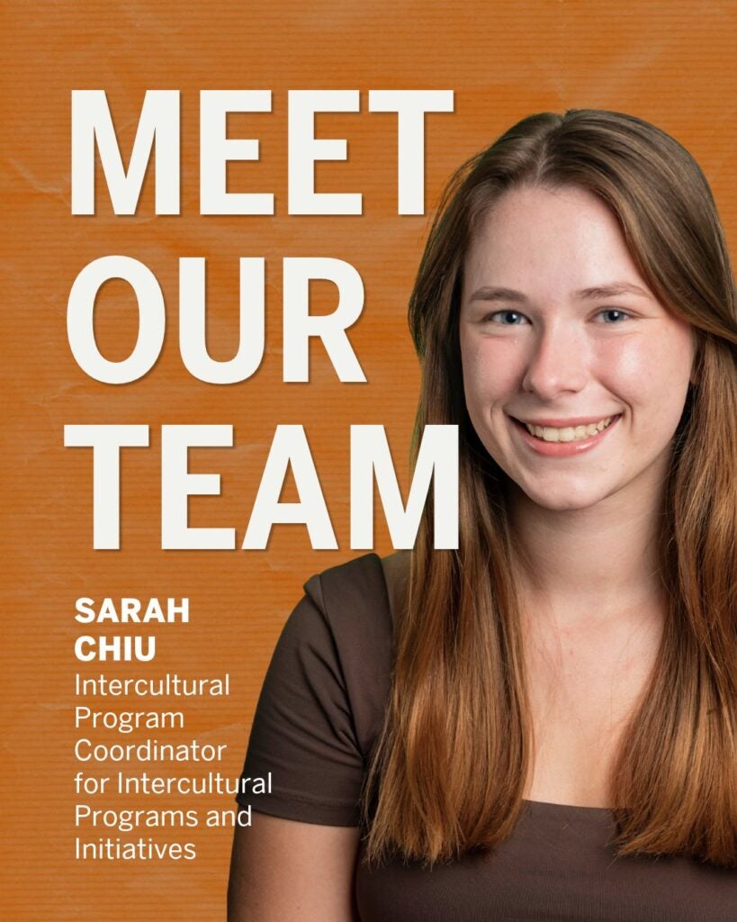 Portrait of Sarah Chiu, Intercultural Program Coordinator, smiling against an orange background with 'Meet Our Team' text.