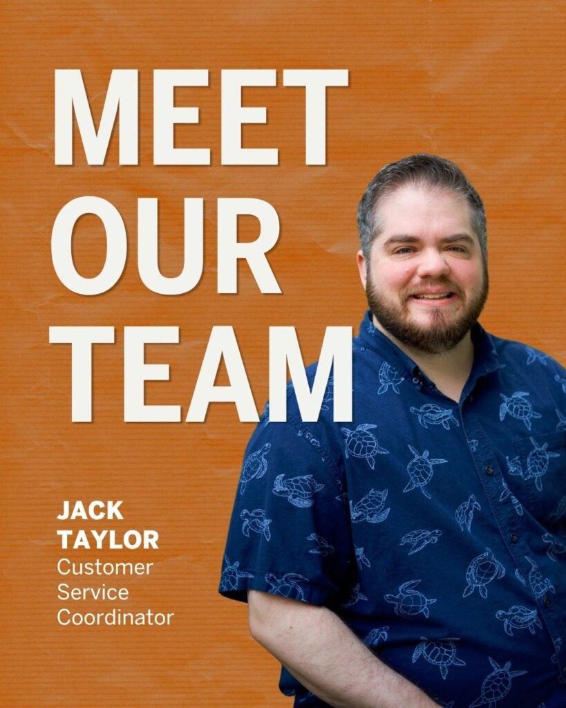 Smiling man in a navy shirt with turtle prints, identified as Jack Taylor, Customer Service Coordinator, against an orange background with 'Meet Our Team' text.